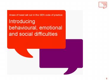 Introducing behavioural, emotional and social difficulties