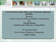 Construction Education and Training Authority [CETA]