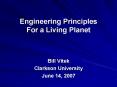 Engineering Principles For a Living Planet PowerPoint PPT Presentation
