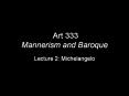 \Art 333 Mannerism and Baroque PowerPoint PPT Presentation