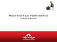 How to secure your mobile workforce Presented by MicroAge PowerPoint PPT Presentation
