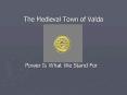 The Medieval Town of Valda PowerPoint PPT Presentation