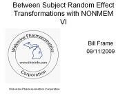 Between Subject Random Effect Transformations with NONMEM VI