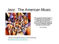 Jazz: The American Music PowerPoint PPT Presentation
