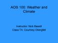 AOS 100: Weather and Climate PowerPoint PPT Presentation