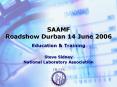 SAAMF Roadshow Durban 14 June 2006 PowerPoint PPT Presentation