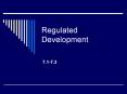 Regulated Development PowerPoint PPT Presentation
