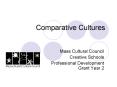 Comparative Cultures PowerPoint PPT Presentation