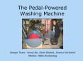 The Pedal-Powered Washing Machine PowerPoint PPT Presentation