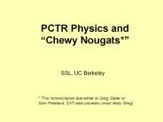 PCTR Physics and 