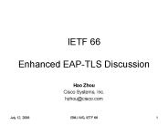 IETF 66 Enhanced EAP-TLS Discussion