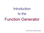 Introduction  to the  Function Generator