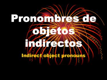 Pronombres de objetos indirectos