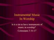 Instrumental Music In Worship