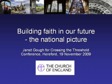 Building faith in our future - the national picture