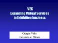 VEX Expanding Virtual Services in Exhibition business PowerPoint PPT Presentation