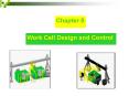Work Cell Design and Control PowerPoint PPT Presentation