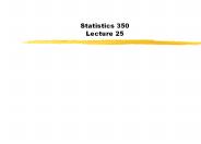 Statistics 350  Lecture 25