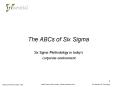 The ABCs of Six Sigma