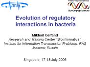Evolution of regulatory interactions in bacteria