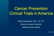 Cancer Prevention Clinical Trials in America