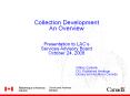 Collection Development An Overview  Presentation to LAC PowerPoint PPT Presentation