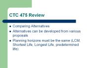 CTC 475 Review