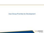 User Group Priorities for Development