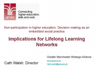 Cath Walsh: Director