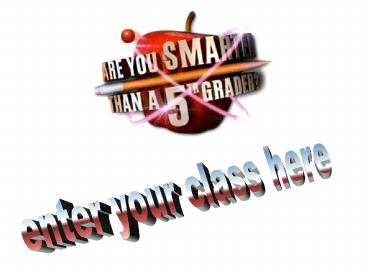 Are You Smarter Than a 5th Grader