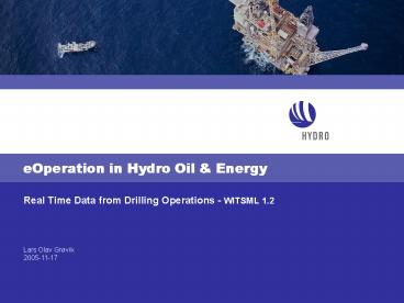 Real Time Data from Drilling Operations WITSML 1'2