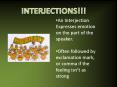 INTERJECTIONS PowerPoint PPT Presentation