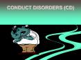 CONDUCT DISORDERS CD PowerPoint PPT Presentation