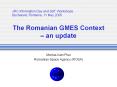 The Romanian GMES Context  PowerPoint PPT Presentation