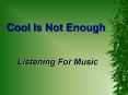 Listening For Music PowerPoint PPT Presentation