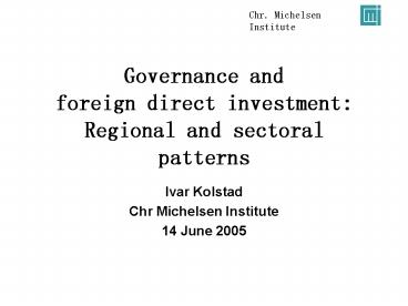 Governance and foreign direct investment: Regional and sectoral patterns