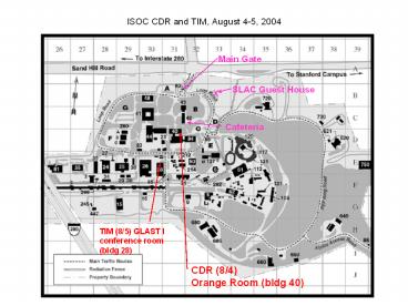 ISOC CDR and TIM, August 4-5, 2004