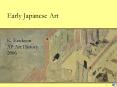 Early Japanese Art PowerPoint PPT Presentation