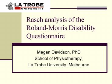 Rasch analysis of the RolandMorris Disability Questionnaire