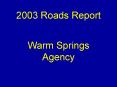 2003 Roads Report PowerPoint PPT Presentation