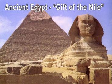 Ancient Egypt Gift of the Nile
