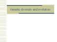 Genetic diversity and evolution PowerPoint PPT Presentation