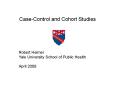 CaseControl and Cohort Studies PowerPoint PPT Presentation