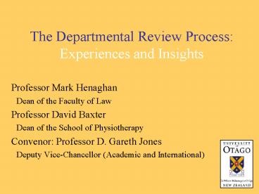 The Departmental Review Process: Experiences and Insights