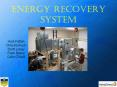 Energy%20Recovery%20System PowerPoint PPT Presentation