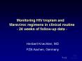Monitoring HIV tropism and Maraviroc regimens in clinical routine 24 weeks of followup data PowerPoint PPT Presentation