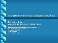 The Effect Of Exercise On Diabetes Mellitus PowerPoint PPT Presentation