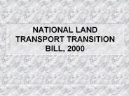NATIONAL LAND TRANSPORT TRANSITION BILL, 2000