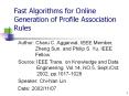 Fast Algorithms for Online Generation of Profile Association Rules PowerPoint PPT Presentation