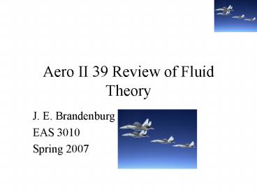 Aero II 39 Review of Fluid Theory
